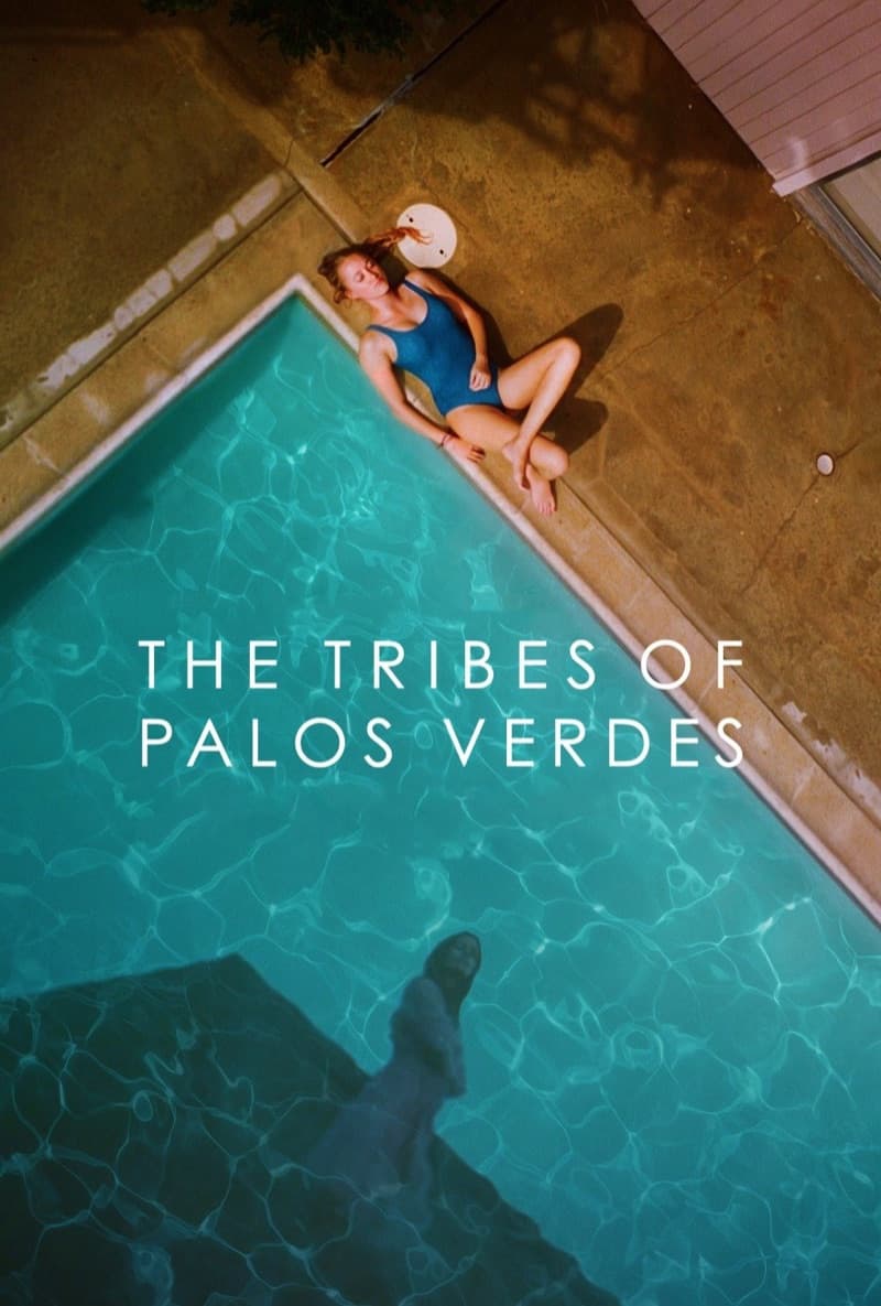 The Tribes of Palos Verdes theatrical poster